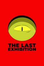 Poster de la película The Last Exhibition