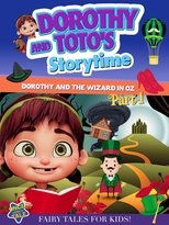 Poster de la película Dorothy And Toto's Storytime: Dorothy And The Wizard in Oz Part 1