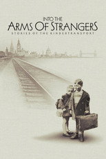 Poster de la película Into the Arms of Strangers: Stories of the Kindertransport