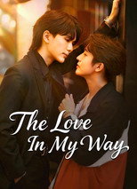 Poster de la serie The Love in My Way