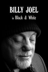 Poster de la película Billy Joel: In Black & White