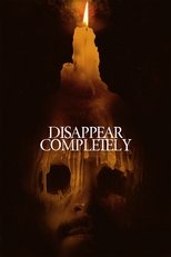 Poster de la película Disappear Completely