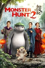 Poster de la película Monster Hunt 2