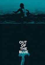 Poster de la película Out of the Blue