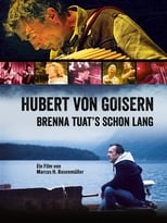 Poster de la película Hubert von Goisern - Brenna tuat's schon lang