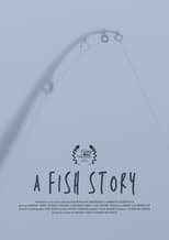 Poster de la película A Fish Story