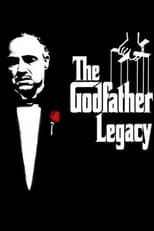 Poster de la película The Godfather Legacy