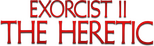 Logo Exorcist II: The Heretic