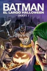 Poster de la película Batman: El Largo Halloween, Parte 1