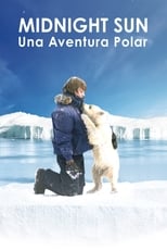 Poster de la película Midnight sun: Una aventura polar