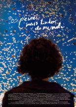 Poster de la película The Most Beautiful Fishes in The World