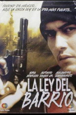 Poster de la película La ley del barrio