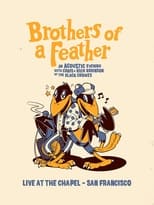 Poster de la película The Black Crowes Brothers of a Feather Live at the Chapel