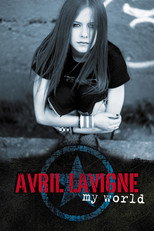 Poster de la película Avril Lavigne: My World