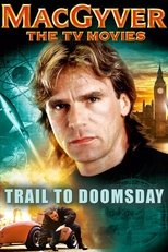 Poster de la película MacGyver: Trail to Doomsday