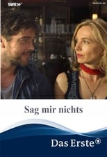 Poster de la película Sag mir nichts