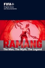 Poster de la película Sons of Football - Ramang The Man, The Myth, The Legend