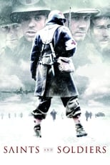 Poster de la película Saints and Soldiers