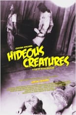 Poster de la película Hideous Creatures