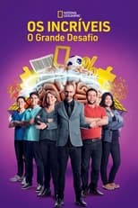 Poster de la serie Os Incríveis: O Grande Desafio