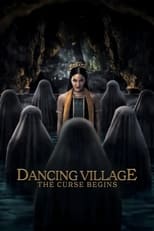 Poster de la película Dancing Village: The Curse Begins