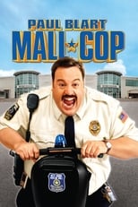 Poster de la película Paul Blart: Mall Cop