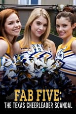 Poster de la película Fab Five: The Texas Cheerleader Scandal