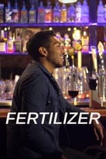 Poster de la película Fertilizer