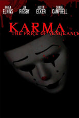 Poster de la película Karma: The Price of Vengeance