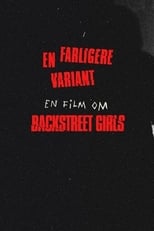 Poster de la película Backstreet Girls - en farligere variant