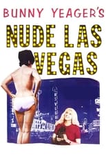 Poster de la película Bunny Yeager's Nude Las Vegas