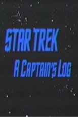 Poster de la película Star Trek: A Captain's Log