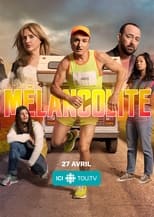 Poster de la serie La mélancolite