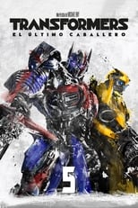 Poster de la película Transformers: El último caballero