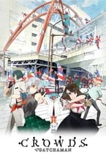 Poster de la serie Gatchaman Crowds