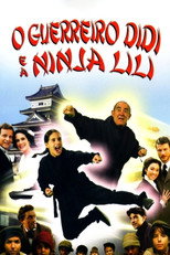 Poster de la película The Warrior Didi and the Ninja Lili