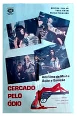 Poster de la película Cercado Pelo Ódio