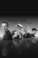 Poster de la película Magic Time: The Art of Jack Lemmon