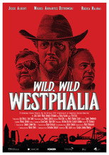 Poster de la película Wild, Wild Westphalia