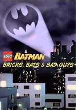 Poster de la película Lego Batman: Bricks, Bats & Bad Guys