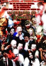 Poster de la película Zombie Apocalypse Now: A Zombie Hunter