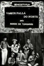 Poster de la película Vamos Fallá do Norte
