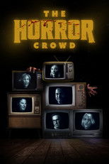 Poster de la película The Horror Crowd