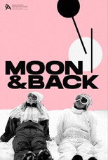 Poster de la película Moon & Back