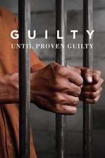Poster de la película Guilty until Proven Guilty