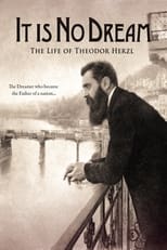 Poster de la película It Is No Dream: The Life Of Theodor Herzl