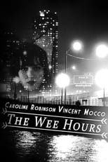 Poster de la película The Wee Hours