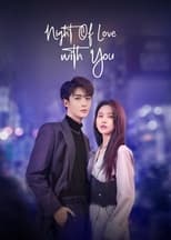 Poster de la serie Night of Love With You