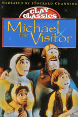 Poster de la película Clay Classics: Michael the Visitor