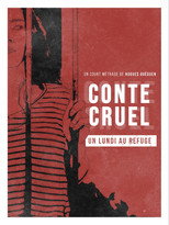 Poster de la película Conte Cruel 3 - Un lundi au refuge